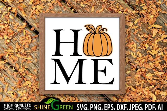 Fall SVG - Home Sign with Pumpkin for Farmhouse SVG Shine Green Art 