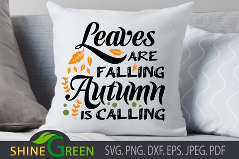 Fall SVG - Leaves Falling Autumn Calling SVG Shine Green Art 
