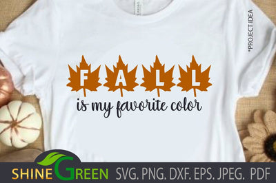 Fall SVG - My Favorite Color - Autumn PNG, DXF SVG Shine Green Art 