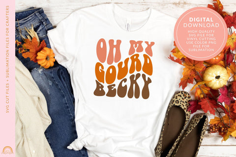 Fall SVG Oh My Gourd Becky Funny SVG for Autumn HM SVG Pixel Sublimation 