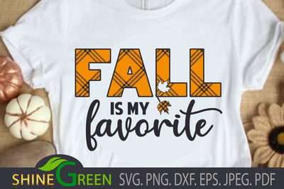Fall SVG Plaid, Fall is my Favorite, Autumn DXF SVG Shine Green Art 