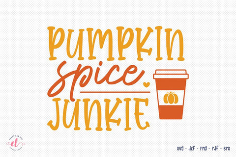 Fall SVG - Pumpkin Spice Junkie SVG SVG CraftLabSVG 