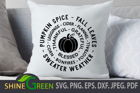 Fall SVG Pumpkin, Thanksgiving Quotes SVG Shine Green Art 