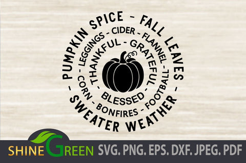 Fall SVG Pumpkin, Thanksgiving Quotes SVG Shine Green Art 