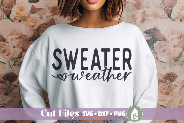 Fall SVG, Sweater Weather SVG LilleJuniper 