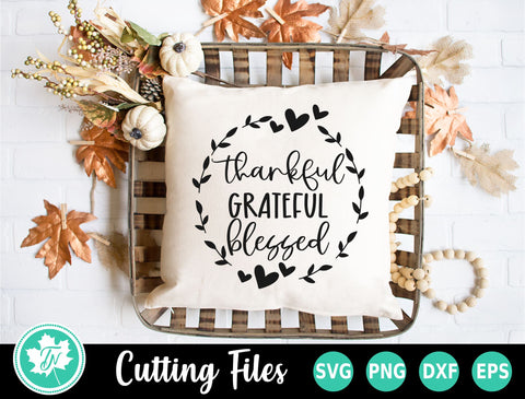 Fall SVG | Thanksgiving SVG | Thankful Grateful Blessed SVG TrueNorthImagesCA 
