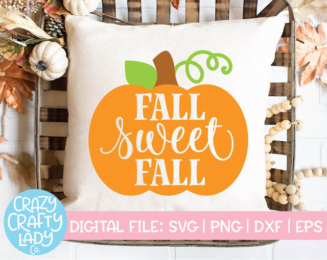 Fall Sweet Fall | Pumpkin SVG Cut File SVG Crazy Crafty Lady Co. 