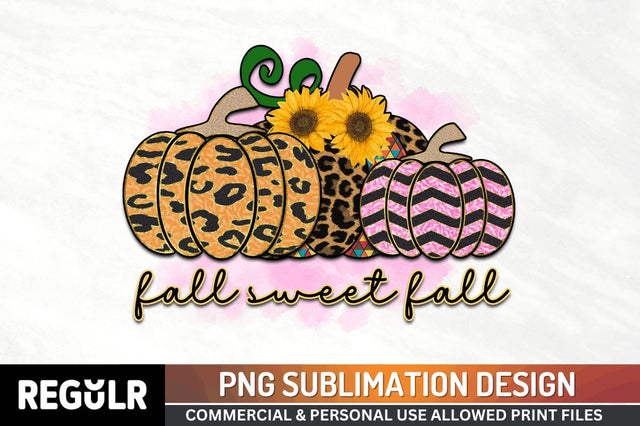Fall sweet fall Sublimation PNG, Vintage Autumn Sublimation Design Sublimation Regulrcrative 