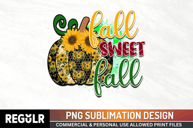 Fall sweet fall Sublimation PNG, Vintage Autumn Sublimation Design Sublimation Regulrcrative 