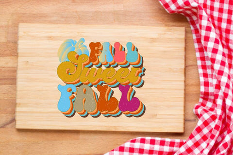 Fall Sweet Fall Sublimation SVGArt 