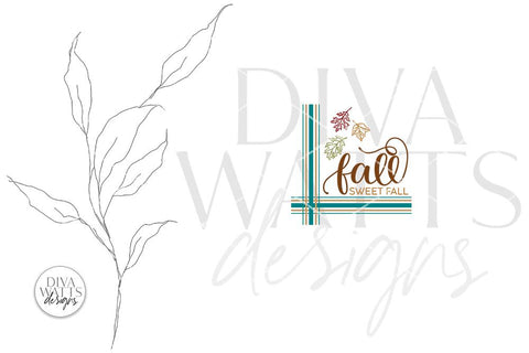 Fall Sweet Fall SVG | Autumn Farmhouse Design SVG Diva Watts Designs 