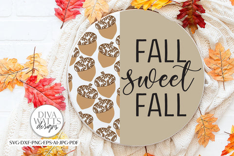 Fall Sweet Fall SVG | Autumn Round Design SVG Diva Watts Designs 