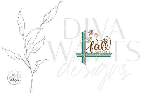 Fall Sweet Fall SVG | Autumn Round Farmhouse Design SVG Diva Watts Designs 