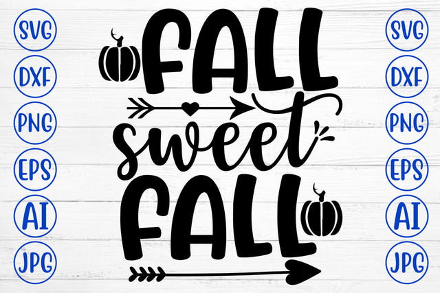 FALL SWEET FALL SVG Cut File SVG Syaman 