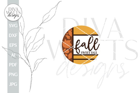 Fall Sweet Fall SVG Fall Door Hanger svg Thanksgiving svg Boho Door Hanger svg Fall Boho svg Boho Sign svg Fall Door Sign svg Fall File SVG Diva Watts Designs 