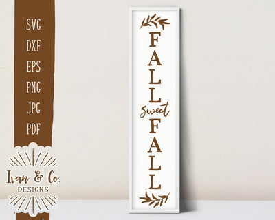 Fall Sweet Fall SVG Files | Autumn | Farmhouse | Front Porch SVG (870612313) SVG Ivan & Co. Designs 