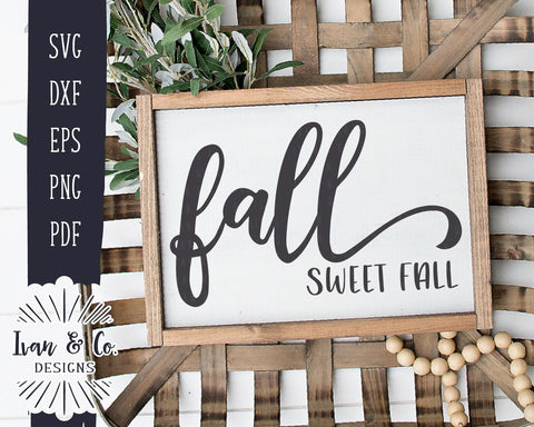 Fall Sweet Fall SVG Files | Autumn SVG | Farmhouse SVG | Fall Sign Svg | Commercial Use | Cricut | Silhouette | Cut Files (1061135805) SVG Ivan & Co. Designs 