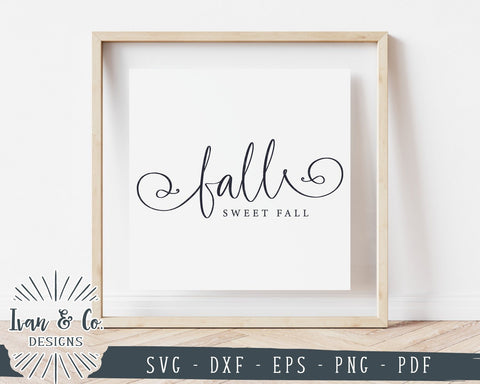Fall Sweet Fall SVG Files | Fall Sign SVG | Autumn SVG | Fall SVG | Commercial Use | Cricut | Silhouette | Cut Files (1047869901) SVG Ivan & Co. Designs 