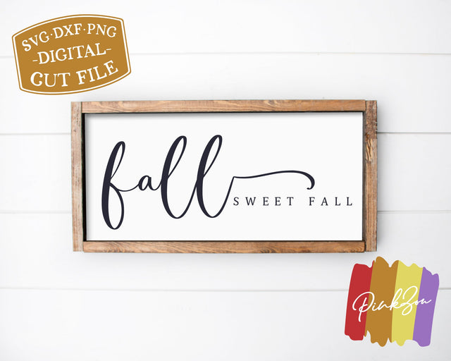 Fall Sweet Fall SVG Files | Fall Sign Svg | Farmhouse Svg | Autumn Svg | Commercial Use | Cricut | Silhouette | Digital Cut Files (1083323917) SVG PinkZou 