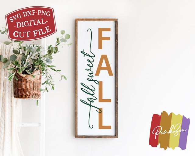 Fall Sweet Fall SVG Files, Front Porch Svg, Fall Porch Svg, Vertical Sign Svg, Commercial Use, Digital Cut Files, DXF PNG (1315895349) SVG PinkZou 