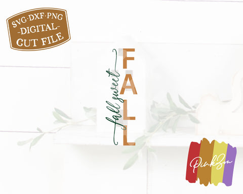 Fall Sweet Fall SVG Files, Front Porch Svg, Fall Porch Svg, Vertical Sign Svg, Commercial Use, Digital Cut Files, DXF PNG (1315895349) SVG PinkZou 