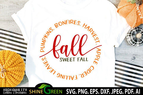 Fall Sweet Fall SVG - Pumpkins, Bonfires, Round Sign, T-Shirt Design SVG Shine Green Art 