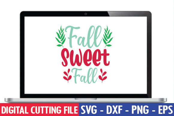 Fall Sweet Fall SVG SVG thesvgfactory 