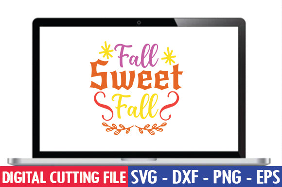 Fall Sweet Fall SVG SVG thesvgfactory 