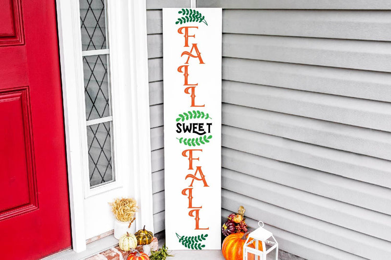 Fall sweet fall vertical porch sign SVG SVG Paper Switch 