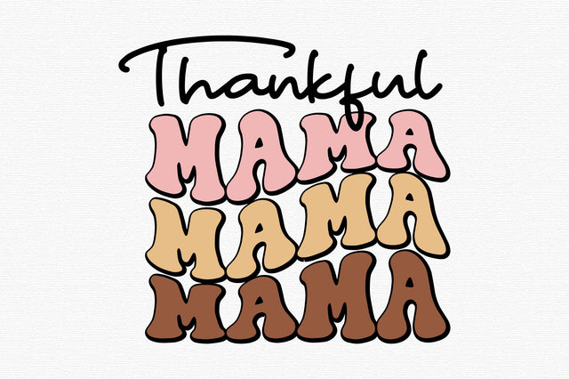 Fall Thankful Mama Design SVG designartist 