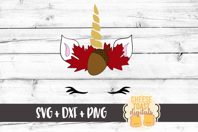 Fall Unicorn SVG Cheese Toast Digitals 