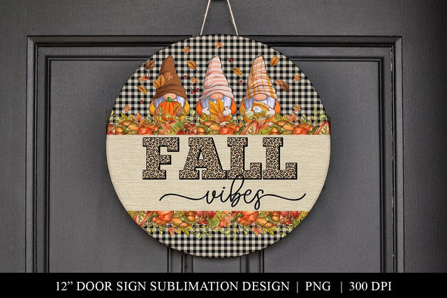 Fall Vibes Autumn Gnome Buffalo Plaid Door Sign Sublimation Sublimation BijouBay 