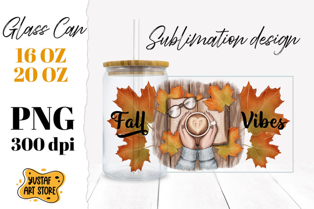 Fall Vibes Glass Can. Fall coffee in hands with book design Sublimation Yustaf Art Store 
