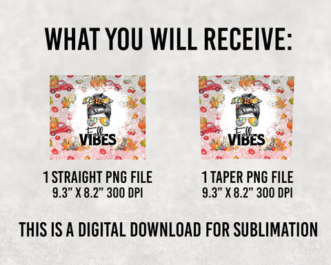 Fall Vibes Messy Bun Tumbler 20oz PNG, Fall Vibes Tumbler Wrap Sublimation SVG BOO-design 
