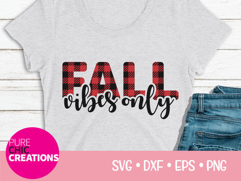 Fall Vibes Only - Cricut - Silhouette - svg - dxf - eps - png - Digital File - SVG Cut File - Fall SVG - svg clipart - svg fall clipart SVG Pure Chic Creations 
