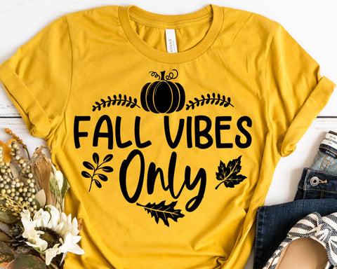 Fall Vibes Only - Fall SVG - Autumn SVG SVG She Shed Craft Store 