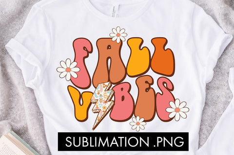 Fall Vibes PNG Sublimation Sublimation Freeling Design House 