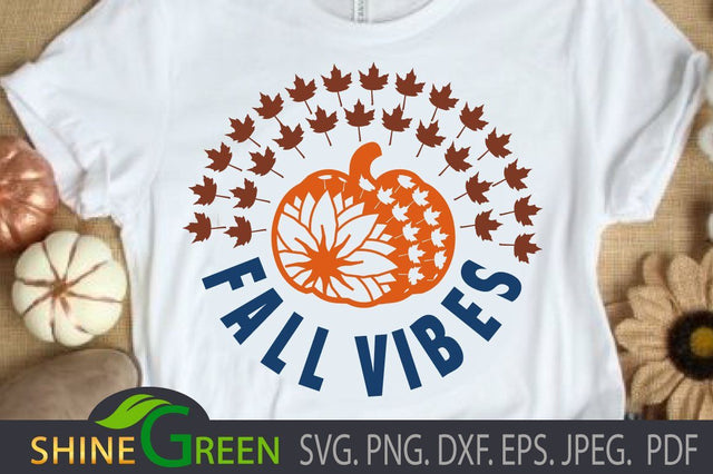 Fall Vibes Pumpkin Oak Leaves Pumpkin Sunflower DXF SVG Shine Green Art 