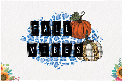 Fall Vibes, Pumpkin Sublimation Sublimation Jagonath Roy 