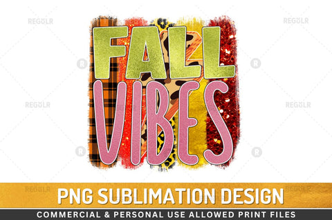 Fall vibes Sublimation Design SVG Regulrcrative 