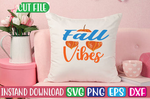 Fall Vibes SVG Cut File SVGs, Quotes and Sayings, Food & Drink, Holiday,On Sale, SVG Studio Innate 