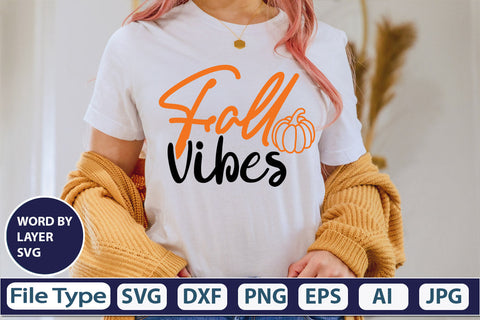 Fall Vibes SVG Cut File SVGs,quotes-and-sayings,food-drink mini-bundles,print-cut,on-sale Clipart Clip Art Sublimation or Vinyl Shirt Design SVG DesignPlante 503 