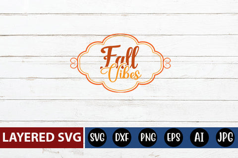 fall vibes svg cute file SVG Blessedprint 