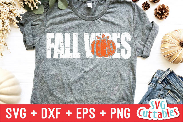 Fall Vibes Svg Cuttables 