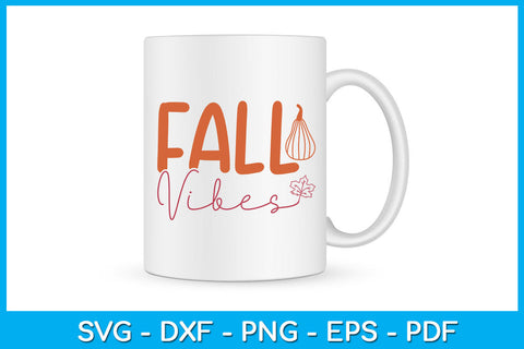 Fall Vibes SVG PNG PDF Cut File SVG Creativedesigntee 