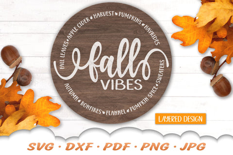Fall Vibes SVG | Round Fall Sign | Fall SVG Cut Files SVG Cloud9Design 