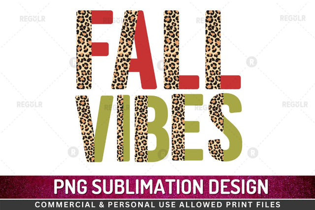 Fall Vibes SVG Sublimation Regulrcrative 