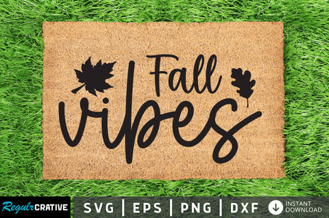 Fall vibes SVG SVG Regulrcrative 