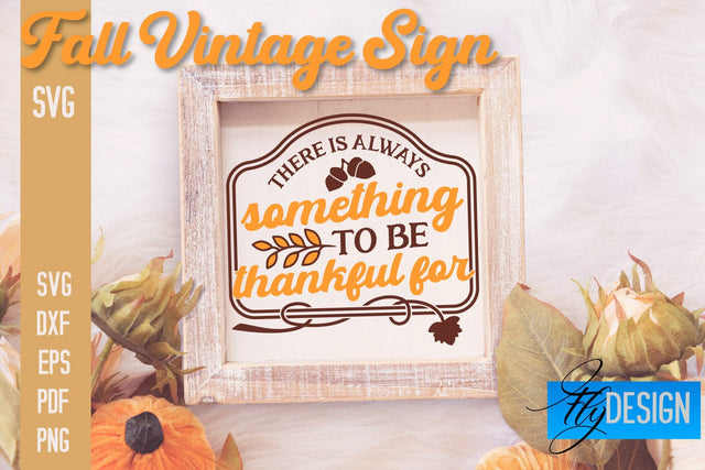 Fall Vintage Sign SVG Design | Funny Quotes SVG SVG Fly Design 