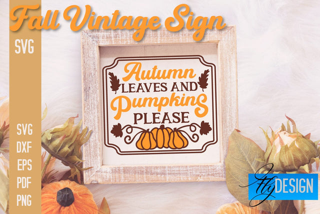 Fall Vintage Sign SVG Design | Funny Quotes SVG SVG Fly Design 